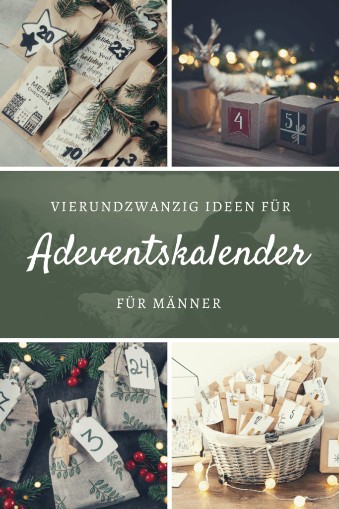 Adventskalender für Männer - 24 kreative Ideen zum Befüllen